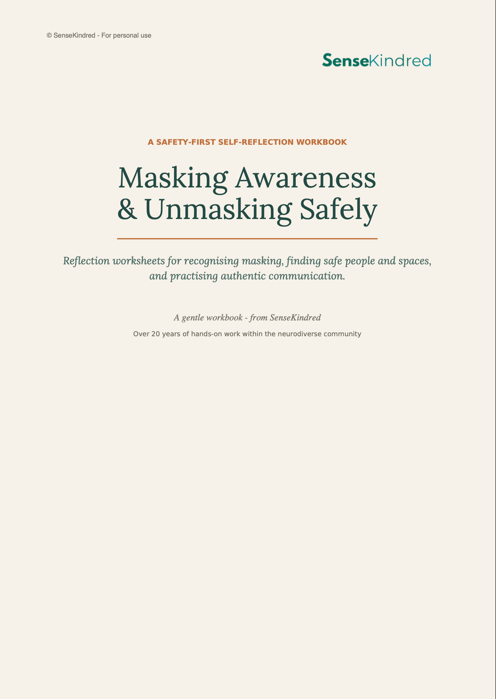 Masking Awareness & Unmasking Safely